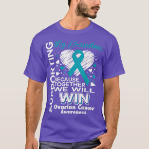 Stödja min mormor Ovarian Cancer Awareness T Shirt