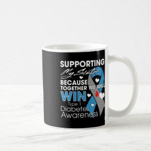 Stödja Min Syster T1d Diabetes Typ 1 Diabetes Kaffemugg