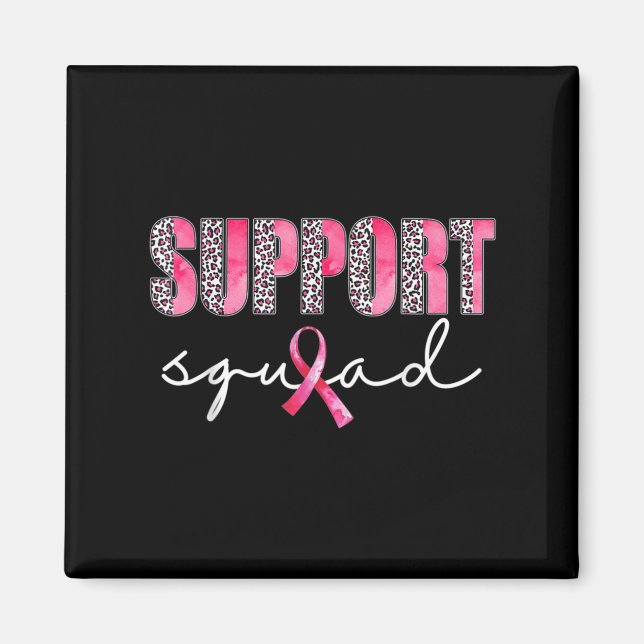 Stödja Squad Leopard Rosa Warrior Breast Cancer A Magnet (Framsidan)