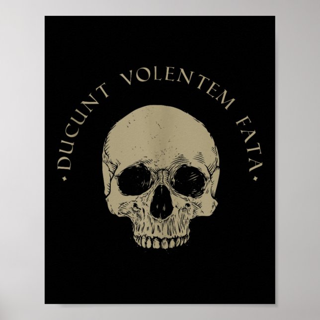 Stoic Philosophy du Volentem Fata Skull Stoicism Q Poster (Framsidan)