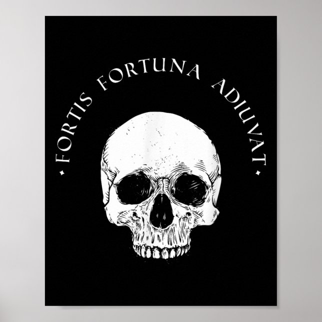 Stoic Philosophy Fortis Fortuna Adiuvat Skull Stoi Poster (Framsidan)