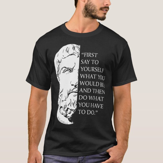 Stoicism Epictetus Stoic Philosophy Quote Visualiz T Shirt (Framsida)