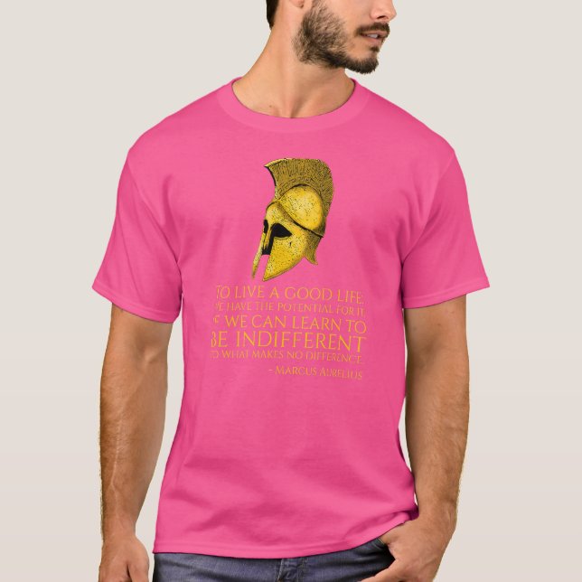 Stoicism Marcus Aurelius citat om att leva en Bra  T Shirt (Framsida)