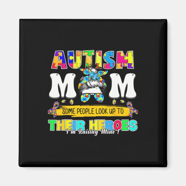 Stol Autism Mamma Vissa Människor Ser Upp Till Sin Magnet (Framsidan)