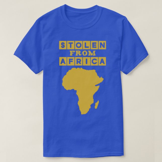 Stolen from AfricaTShirt T Shirt (Design framsida)