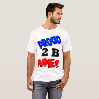 Stolt 2B mig T-shirt