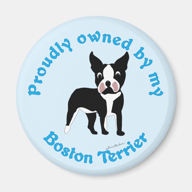 stolt ägare av en Boston Terrier Magnet (Framsidan)