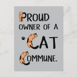 stolt ägare av en Cat Commune-lustig design Vykort