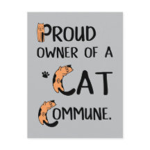 stolt ägare av en Cat Commune-lustig design