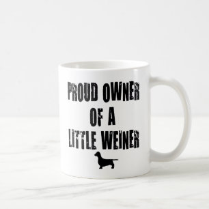 stolt ägare av en Little Weiner Kaffemugg