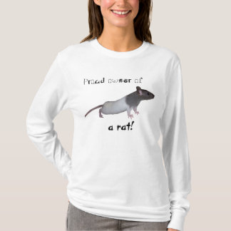"Stolt ägare en råtta!", Hoodie T-shirt