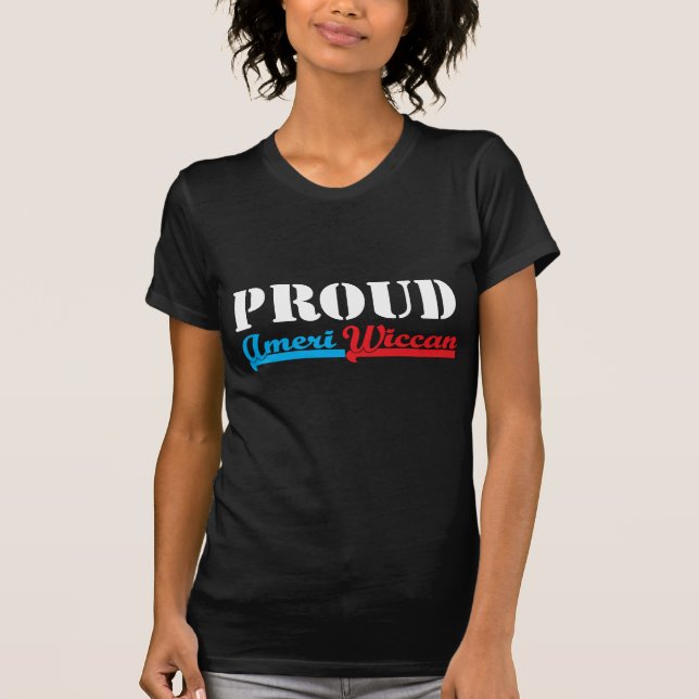 Stolt Ameri-Wiccan Tee Shirt (Framsida)