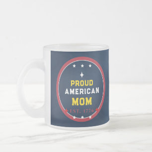 Stolt amerikansk mamma 4 juli frostad glasmugg