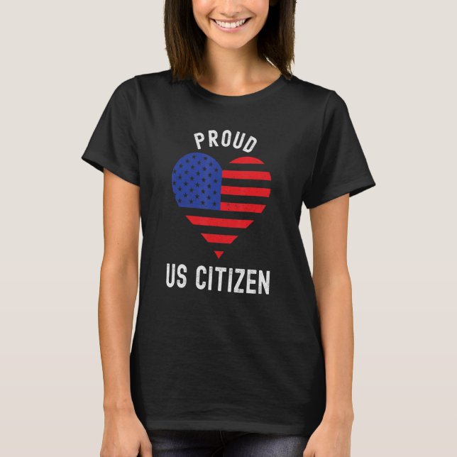 stolt amerikansk medborgare Nytt medborgarskap T Shirt (Framsida)