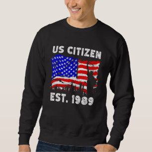 Stolt amerikansk medborgare sedan 1989 för nya ame lång ärmad tröja