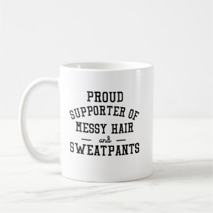stolt anhängare av rörigt hår och svettbyxor rolig kaffemugg