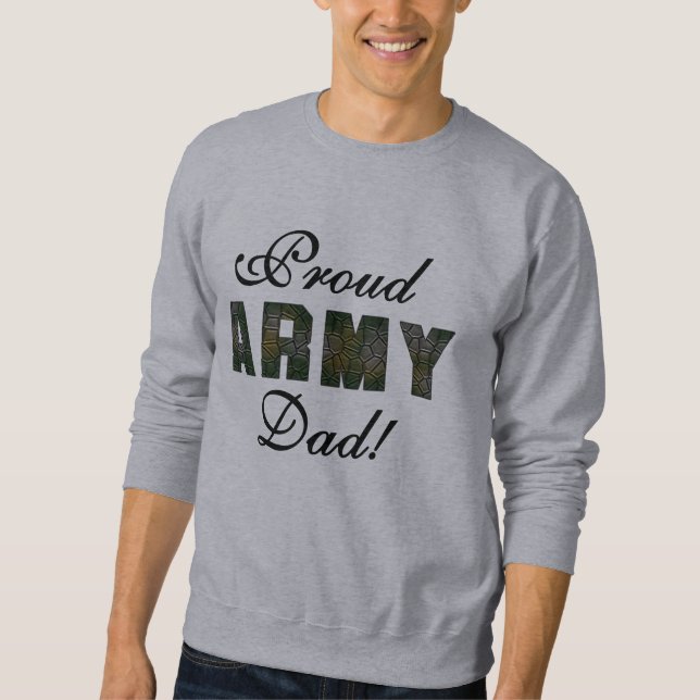 Stolt armépappaTshirts och gåvor Sweatshirt (Framsida)