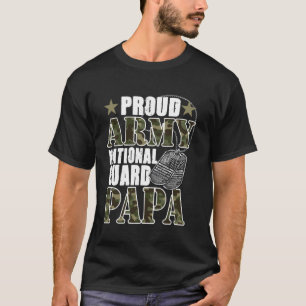 Stolt Army National Guard Pappa Kamouflage Militär T Shirt