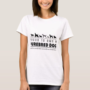 Stolt att äga en Purebredhund: Svart Tee