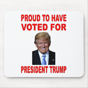 STOLT ATT HA RÖSTAT FÖR PRESIDENT TRUMP MUSMATTA