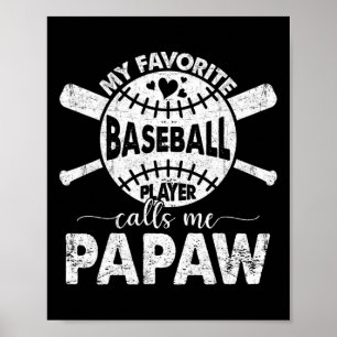 stolt att kallas Papaw My Favorite Sell Player Poster
