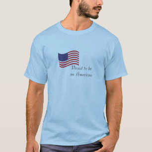 Stolt att vara amerikanmanar T-tröja Tee Shirt