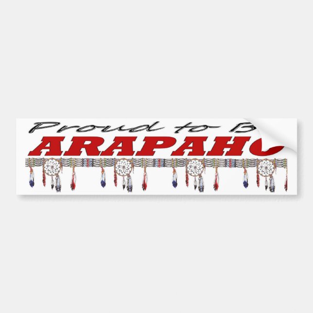 Stolt att vara Arapahobildekal Bildekal (Framsidan)
