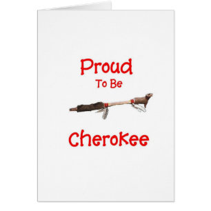 Stolt att vara Cherokee Hälsningskort