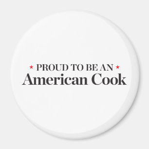 Stolt att vara en amerikankock magnet