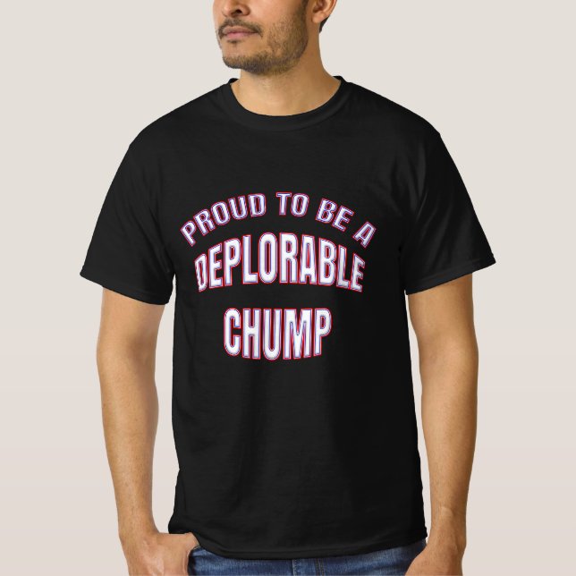STOLT ATT VARA EN FÖRSVAGLIG CHUMP T SHIRT (Framsida)