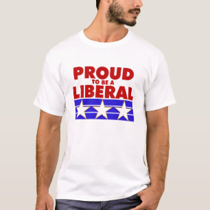 Stolt att vara en liberal person tee