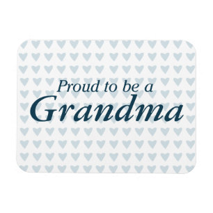 Stolt att vara en mormor! magnet