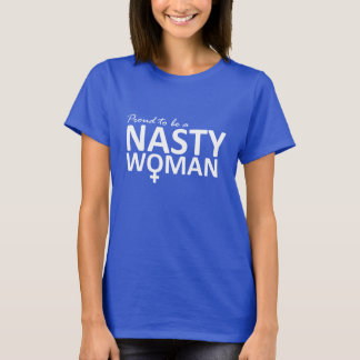 Stolt att vara en otäck kvinnaskjorta tee shirt