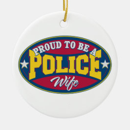 Stolt att vara en polisfru julgransprydnad keramik