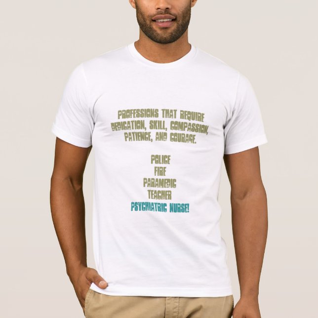 Stolt att vara en sjuksköterska! - Psykiatri T Shirt (Framsida)
