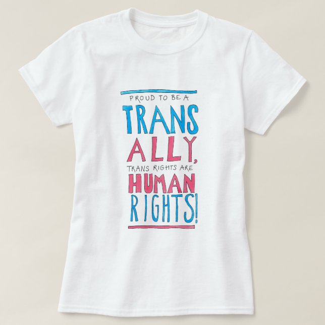 Stolt att vara en trans.-bundsförvant t shirt (Design framsida)