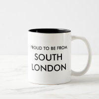 Stolt att vara från södra London! Mugg