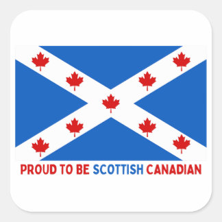 STOLT ATT VARA SCOTTISH CANADIAN! FYRKANTIGT KLISTERMÄRKE