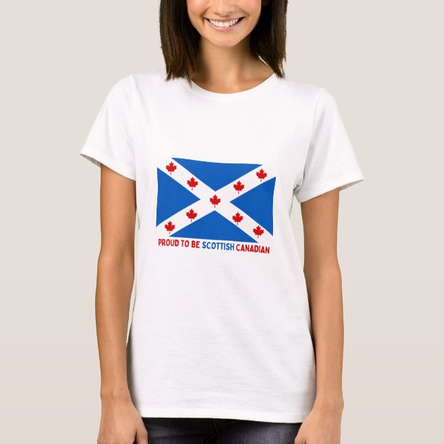 STOLT ATT VARA SCOTTISH CANADIAN! T SHIRT (Framsida)