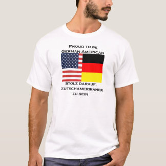 Stolt att vara tysk amerikan tee shirt