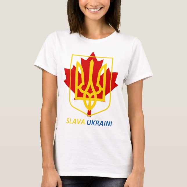 STOLT ATT VARA UKRAINSKA KANADIAN - SLAVA UKRAINI! T SHIRT (Framsida)