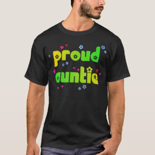 Stolt Auntie Mörk Utslagsplats T Shirt
