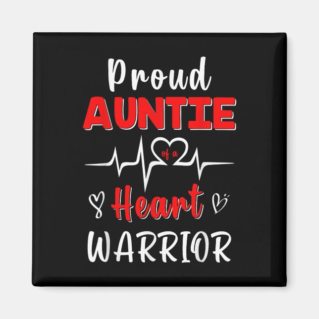 stolt Auntie of a Heart Warrior Chd Awareness Surv Magnet (Framsidan)