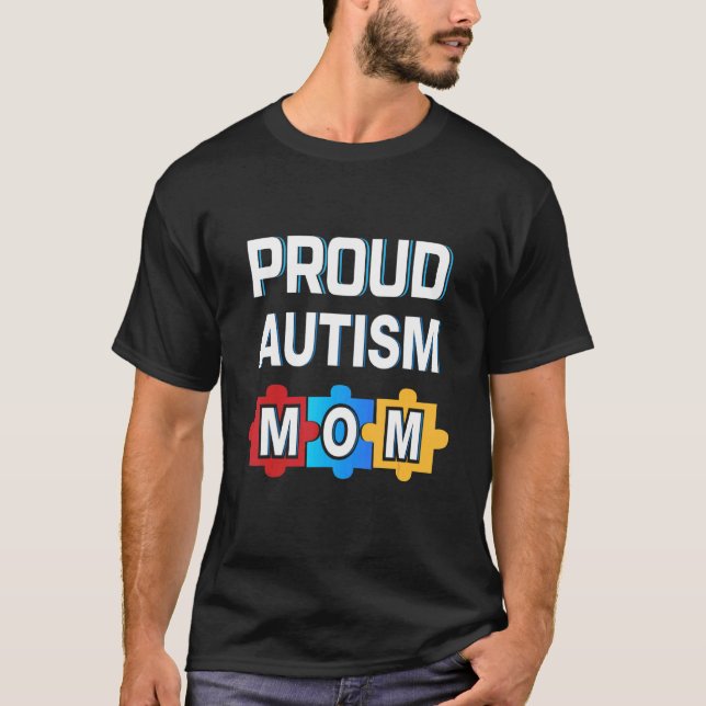 Stolt Autism Mamma Nödvändig T Shirt (Framsida)
