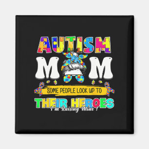 stolt Autism Mamma vissa människor vaknar upp i si Magnet
