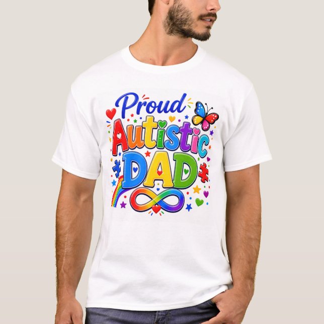 Stolt autistisk pappa Färgrik autismsacceptans T Shirt (Framsida)