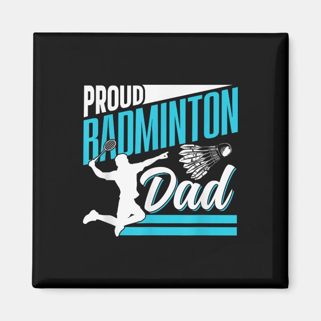 Stolt Badminton Pappa Älskare Spelare Lag Match Fa Magnet (Framsidan)