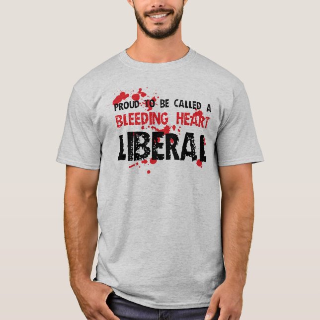 Stolt blöda hjärtaliberal person tee shirt (Framsida)