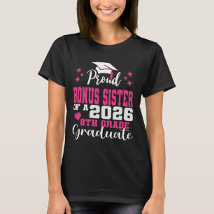 Stolt Bonus Syskon till 2026:as 8:e Klass Examiner T Shirt