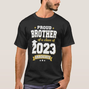 stolt broder av 2023 års högsta Student T Shirt